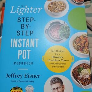 The Lighter Step-by-Step Instant Pot Cookbook - Blue